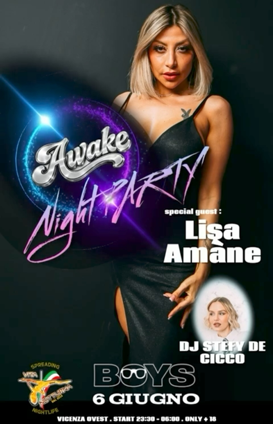 Boys Vicenza5 giugno 2026 con Lisa Amane6 giugno 2026 AWAKE il party di Vita Notturna con Lisa Amàne e dj Stefy De Cicco!