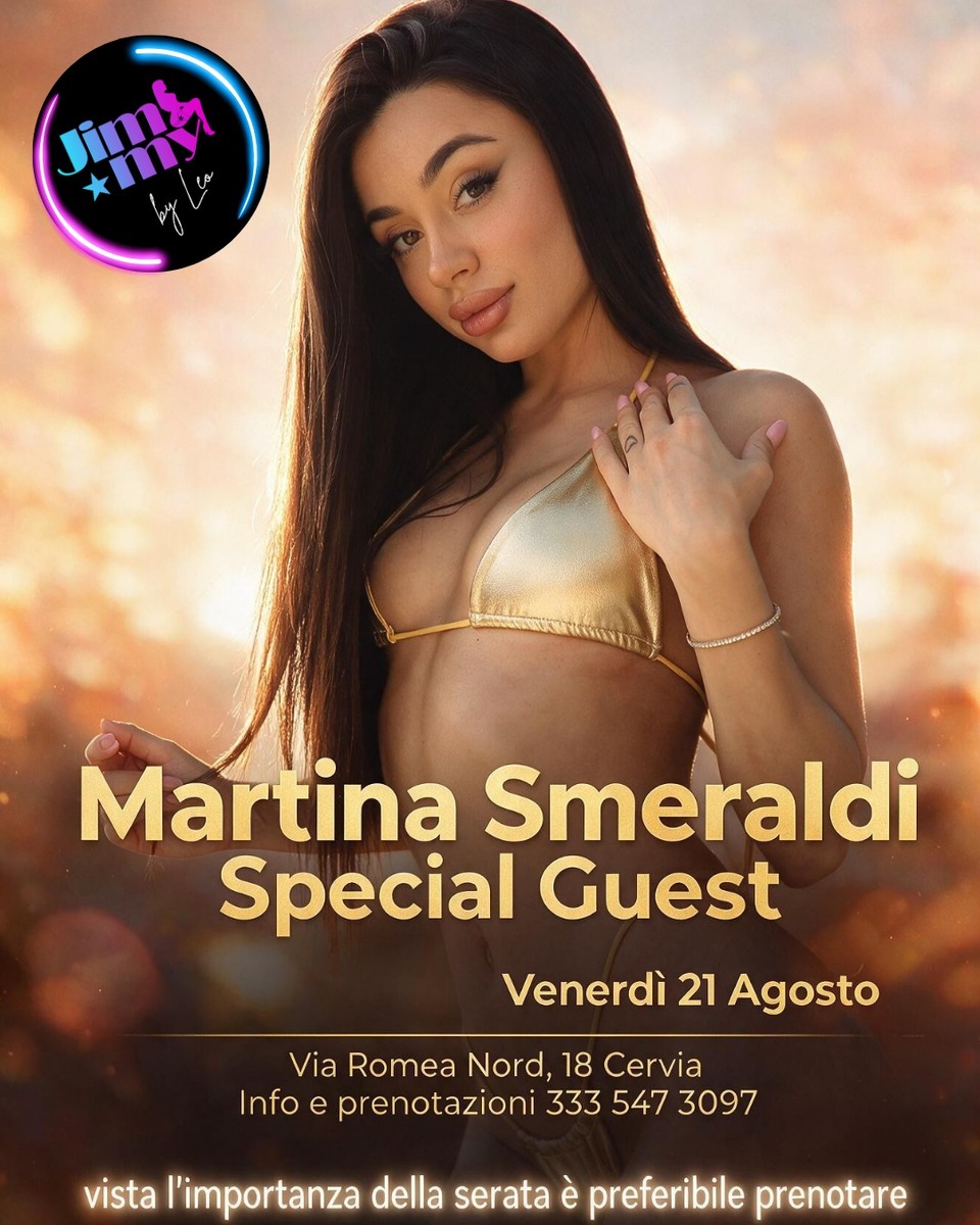 Jimmy di Cervia - Venerdì 21 agosto 2026 ospite Martina Smeraldi!