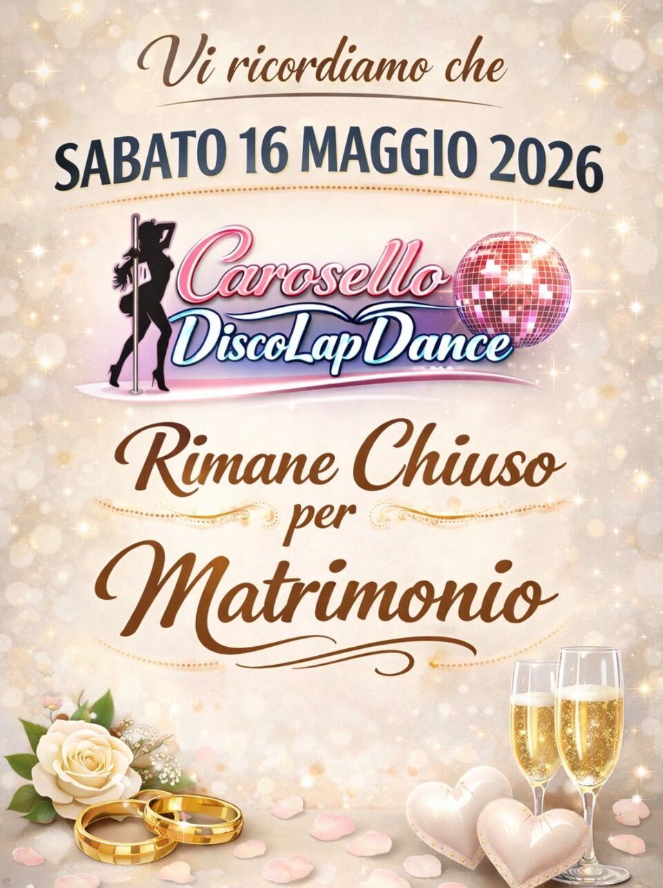 Carosello, venerdì 15 maggio 2026 Sabato 16 locale chiuso.