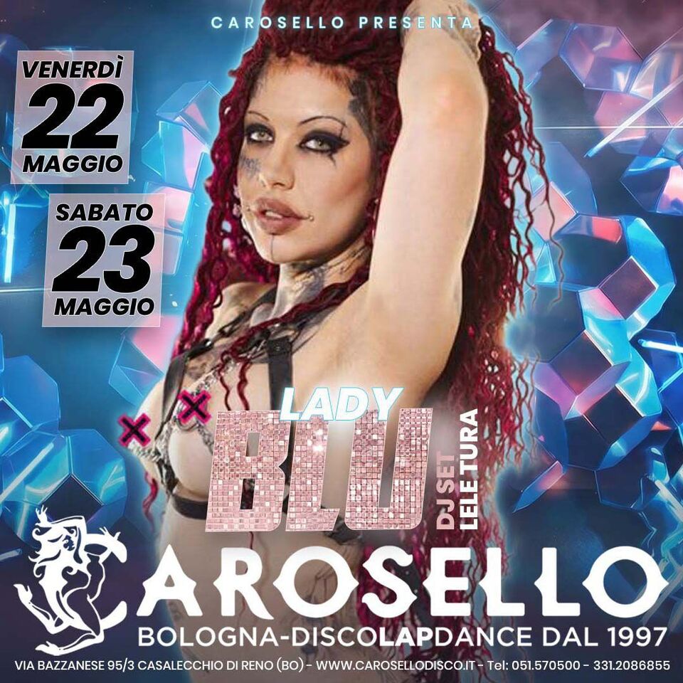 Carosello di Bologna.<br />Weekend 22 e 23 maggio 2026 con ospiti Lady Blue, Cristina Miller e Jolie Innocenti.