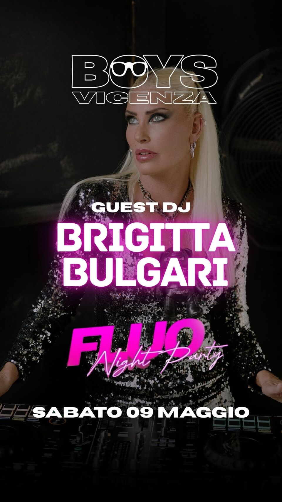 Boys Vicenza.Venerdì 8 maggio ospite Lisa Amane.Sabato 9 maggio guest dj Brigitta Bulgari.